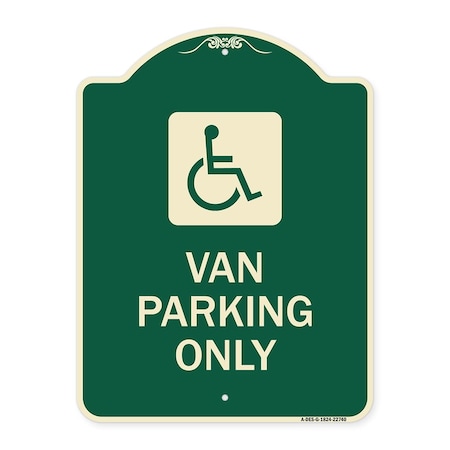 Signmission Van Parking With Handicap Symbol Heavy-Gauge Aluminum Architectural Sign, 24" x 18", G-1824-22740 A-DES-G-1824-22740